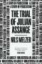 Nils Melzer: The Trial of Julian Assange, Buch