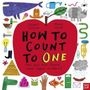 Caspar Salmon: How to Count to ONE, Buch