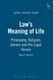 Ngaire Naffine: Law's Meaning of Life, Buch