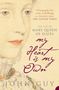 John Guy: My Heart is My Own, Buch, Buch