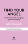 Jacky Newcomb: Find Your Angel, Buch, Buch