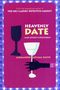 Alexander McCall Smith: Heavenly Date And Other Flirtations, Buch