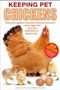 Johannes Paul: Keeping Pet Chickens, Buch