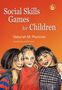 Deborah M. Plummer: Social Skills Games for Children, Buch