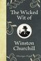 Dominique Enright: The Wicked Wit of Winston Churchill, Buch