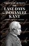 „Thomas De Quincey: The Last Days of Immanuel Kant“. Einführung von A.C. Grayling. Illustration eines Mannes im Profil., Buch