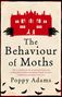 Poppy Adams: The Behaviour Of Moths, Buch
