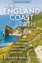 Stephen Neale: The England Coast Path 2nd edition, Buch