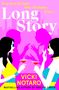 Vicki Notaro: Long Story, Buch