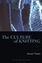 Joanne Turney: The Culture of Knitting, Buch