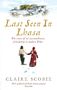 Claire Scobie: Last Seen in Lhasa, Buch
