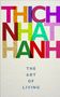 Thich Nhat Hanh: The Art of Living, Buch