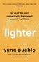 Yung Pueblo: Lighter, Buch