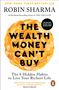 Robin Sharma: The Wealth Money Can't Buy, Buch