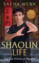 Sacha Wenk: Shaolin Life, Buch
