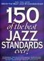 150 of the Best Jazz Standards Ever, Noten