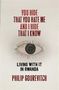 Philip Gourevitch: You Hide That You Hate Me and I Hide That I Know, Buch