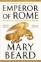 Mary Beard: Emperor of Rome, Buch