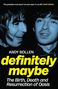 Andy Bollen: Definitely Maybe, Buch