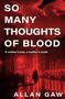 "SO MANY THOUGHTS OF BLOOD. A mother’s love, a mother’s wrath. Allan Gaw." Eine Frau in rotem Licht in einer Stadt., Buch