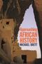 Michael Brett: Approaching African History, Buch