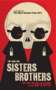 Patrick deWitt: The Sisters Brothers, Buch
