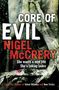 Nigel Mccrery: Core of Evil, Buch