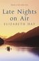 Elizabeth Hay: Late Nights on Air, Buch