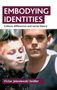Victor Jeleniewski Seidler: Embodying identities, Buch