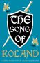 Anonymous: The Song of Roland: Dual Language and New Verse Translation, Buch