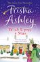 Trisha Ashley: Wish Upon a Star, Buch