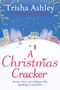 Trisha Ashley: A Christmas Cracker, Buch