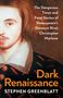 Stephen Greenblatt: Dark Renaissance, Buch