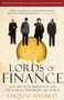 Liaquat Ahamed: Lords of Finance, Buch