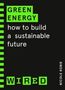Nicole Kobie: Green Energy (WIRED guides), Buch