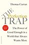 Thomas Curran: The Perfection Trap, Buch