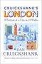 Dan Cruickshank: Cruickshank's London: A Portrait of a City in 20 Walks, Buch