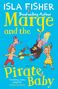Isla Fisher: Marge and the Pirate Baby, Buch