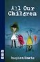 Stephen Unwin: All Our Children, Buch