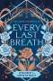 Jennifer L. Armentrout: The Every Last Breath, Buch