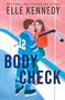Elle Kennedy: Body Check, Buch