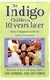 Lee Carroll: The Indigo Children 10 Years Later, Buch