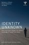 Barbara A. Wilson: Identity Unknown, Buch