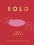 Nisha Katona: Bold, Buch