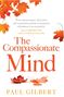 Paul Gilbert: The Compassionate Mind, Buch