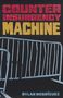 "COUNTER INSURGENCY MACHINE" in großen Buchstaben, darunter ein Metallzaun, Name des Autors: Dylan Rodríguez.