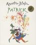 Quentin Blake: Patrick, Buch