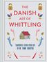 „THE DANISH ART OF WHITTLING - SIMPLE PROJECTS FOR THE HOME, Frank Egholm“. Verziert mit Matroschkas und Naturmotiven.