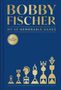 Bobby Fischer: My 60 Memorable Games, Buch