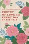 Poetry of Love for Every Day of the Year, Buch